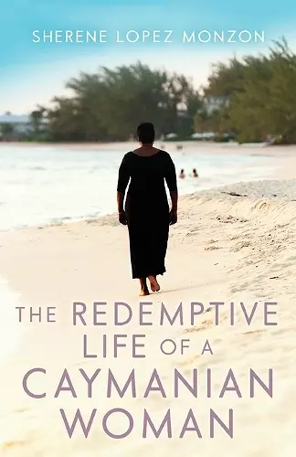 The Redemptive Life of a Caymanian Woman cover