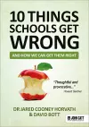 10 things schools get wrong (and how we can get them right) cover