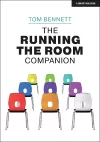 The Running the Room Companion: Issues in classroom management and strategies to deal with them cover