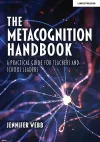 The Metacognition Handbook: A Practical Guide for Teachers and School Leaders cover