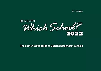 Which School? 2022: A guide to UK independent schools cover