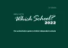 Which School? 2022: A guide to UK independent schools cover