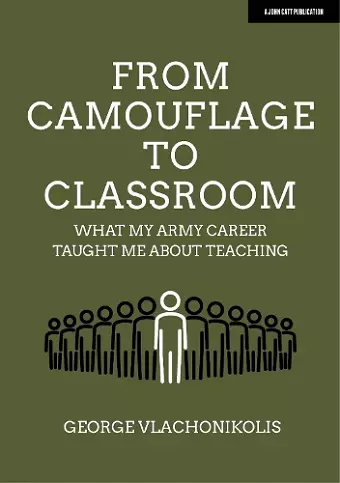 From Camouflage to Classroom: What my Army career taught me about teaching cover