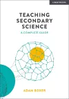 Teaching Secondary Science: A Complete Guide cover