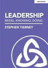 Leadership: Being, Knowing, Doing cover