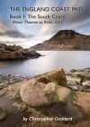 The England Coast Path - Book 1: The South Coast cover