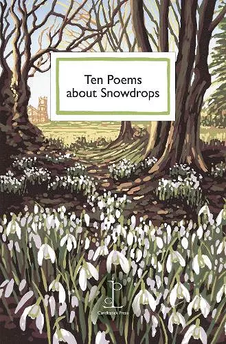 Ten Poems about Snowdrops cover