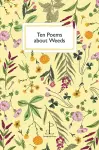Ten Poems about Weeds cover