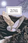 Ten Poems about Owls cover