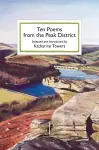 Ten Poems from the Peak District cover