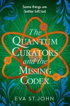 The Quantum Curators and the Missing Codex cover