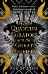 The Quantum Curators and the Great Deceiver cover