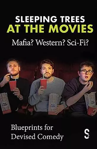 Sleeping Trees at the Movies: Mafia? Western? Sci-Fi? cover