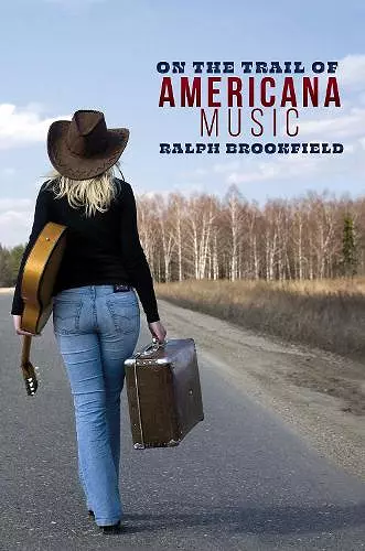 On the Trail of Americana Music cover