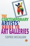 The Contemporary Artists' Guide to Art Galleries cover