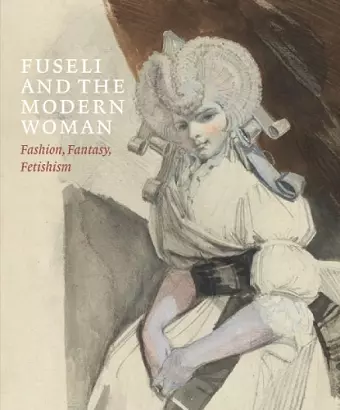 Fuseli and the Modern Woman cover