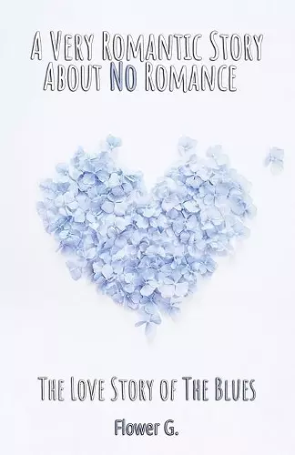 A Very Romantic Story About No Romance cover