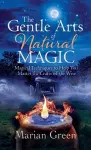 The Gentle Art of Natural Magic cover