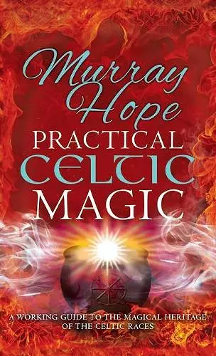 Practical Celtic Magic cover