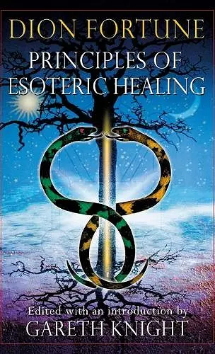 Principles of Esoteric Healing cover