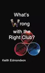 What's Wrong with the Right Club? cover