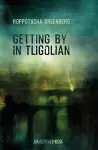 Getting by in Tligolian cover