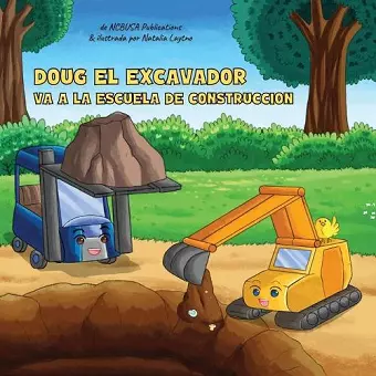 Doug El Excavador Va a la Escuela de Construcción cover