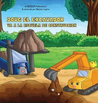 Doug El Excavador Va a la Escuela de Construcción cover