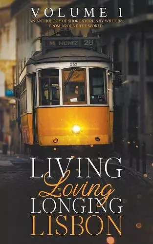 Living, Loving, Longing, Lisbon cover