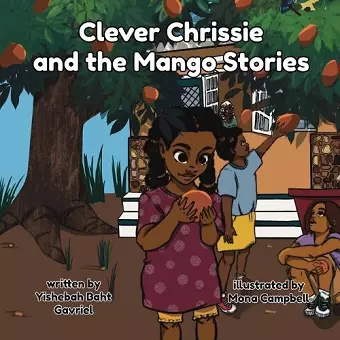 Clever Chrissie and the Mango Stories cover