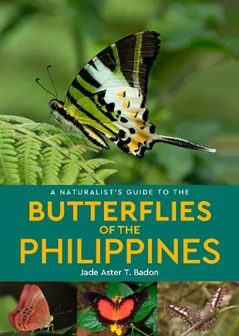 A Naturalist's Guide to the Butterflies of the Philippines cover