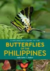 A Naturalist's Guide to the Butterflies of the Philippines cover