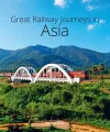 Great Railway Journeys in Asia cover