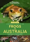 A Naturalist's Guide to the Frogs of Australia (2nd) cover