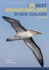 The 50 Best Birdwatching Sites in New Zealand cover