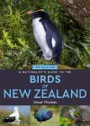 A Naturalist's Guide to the Birds Of New Zealand cover