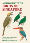 A Field Guide to the Birds of Singapore cover