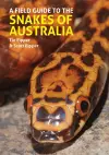 A Field Guide to the Snakes of Australia cover