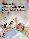 Visions for a Post-Covid World cover