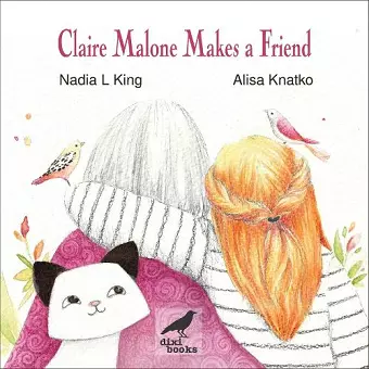 Claire Malone Makes a Friend cover