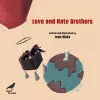 Love and Hate Brothers cover