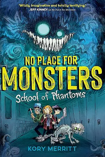 No Place for Monsters: School of Phantoms cover