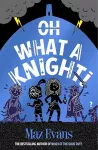 Oh What a Knight! cover