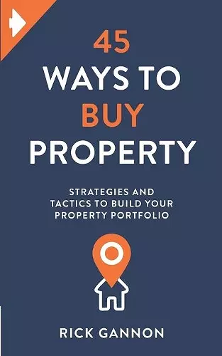 45 Ways to Buy Property cover