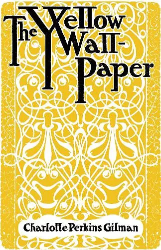 The Yellow Wallpaper cover