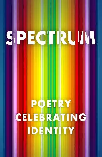 Spectrum: Poetry Celebrating Identity cover