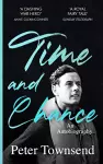 Time and Chance: An Autobiography cover