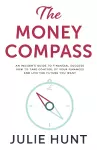 The Money Compass : An Insider's Guide to Financial Success cover