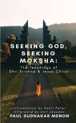 Seeking God, Seeking Moksha cover