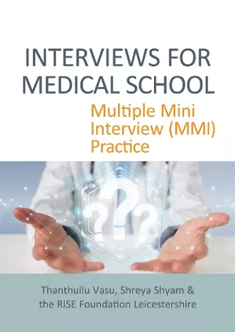 INTERVIEWS FOR MEDICAL SCHOOL cover